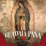 La Energía Norteña — La Guadalupana