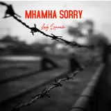 Lady Squanda — Mhamha Sorry