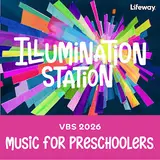 Lifeway Kids Worship — Illumination Station