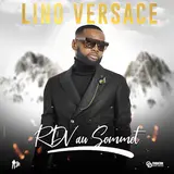 Lino Versace — Rdv Au Sommet