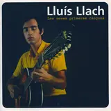 Lluis Llach — Cal Que Neixin Flors A Cada Instant