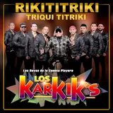 Los Karkik's — Rikititriki Triqui Titriki