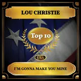 Lou Christie — I'm Gonna Make You Mine