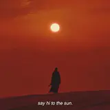 Luca Maxim — Say Hi To The Sun