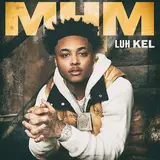 Luh Kel — Mhm