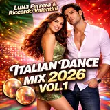 Luna Ferrera — Luna Ferrera & Riccardo Valentini (Italian Dance Mix)(Vol. 1) Ft Riccardo Valentini