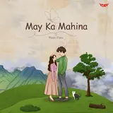 Maan Panu — May Ka Mahina
