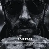 Mafia Shadow — Iron Tsar (Russian Mafia)