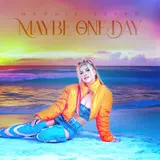 Maggie Szabo — Maybe One Day
