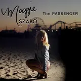 Maggie Szabo — The Passenger