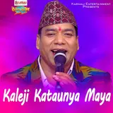Mahesh Kumar Auji — Kaleji Kataunya Maya