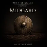 Mando Viking Music — Midgard (Chapter I)