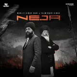 Manjit Singh Sohi — Neja Ft Talwinder Singh & Issac