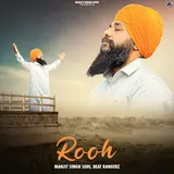 Manjit Singh Sohi — Rooh Ft Beat Rangerz