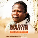 Martin & Ndolwane Super Sounds — Phalaphala (Feat. Venda Boy Poet & Shiga Shiga)