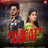 Masoom Sharma — Bhagatt Aadmi Ft Anjali 99 & Pranjal Dahiya & Aman Jaji