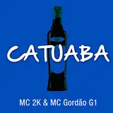 Mc 2K — Catuaba Ft Mc Gordão G1