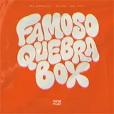 Mc Makauli — Famoso Quebra Box (Feat. Mc Vick) Ft Dj Rd