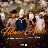 Mc Makauli — Filme De Ação (Feat. Igor Almeida & Mc Kety) Ft Prod Ogg & Mc Mesquita