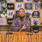 Mc Poze Do Rodo — Eu Fiz O Jogo Virar Ft Mainstreet & Ajaxx & Galdino