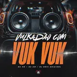 Mc Pr — Vukadão Com Vuk Vuk Ft Mc Gw & Dj Davi Original & Love Funk