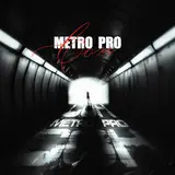 Metro Pro — Почему