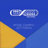Miguel Campbell — Next Time
