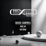 Miguel Campbell — Make Me