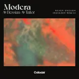 Modera — Never Enough (Rokazer Extended Remix) (Feat. Tailor) Ft Hessian