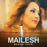 Mohira Taheri — Mailesh