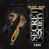 Money Man — Secret Society