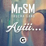 Mrsm — Ayiii... (G-Islands Music)