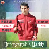 Mukesh Panaik Maddy — Best Of Maddy Mix