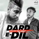 Musahib — Dard E Dil