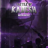 Mxrakee — Battle Of Kadesh