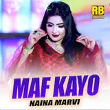 Naina Marvi — Maf Kayo
