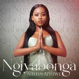 Naledi Aphiwe — Ngiyabonga