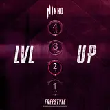 Ninho — Freestyle Lvl Up 2
