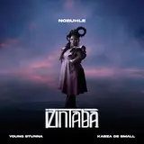 Nobuhle — Izintaba Ft Kabza De Small & Young Stunna