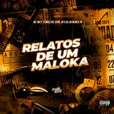 Oficial Dj Menor Jv — Relatos De Um Maloka Ft Dj Mazzay & Mc Jhey & Ovni