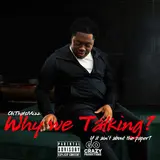 Ohthatsmizz — Why We Talking?
