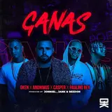 Oken — Ganas (Feat. Paulino Rey) Ft Anonimus & Casper Magico
