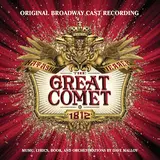 Original Broadway Company Of Natasha — The Opera Ft Pierre & The Great Comet Of 1812