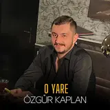 Özgür Kaplan — O Yare