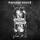 Paradise Rootz — Voleka Mai Ft Seru Tawake