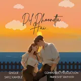 Parikshit Rathod — Dil Dhoondta Hai Ft Sayli Kamble