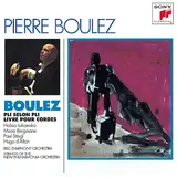 Pierre Boulez — Pli Selon Pli: No. 1, Don Ft Halina Lukomska & Paul Stingl & Hugo D'alton & Maria Bergmann & And Bbc Symphony Orchestra