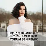 Pınar Soykan — Yokum Ben (Remix) Ft Erhan Boraer & Mert Kurt