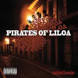 Pirates Of Liloa — Pineapple And Coconut