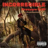 Pressure 9X19 — Incorregible